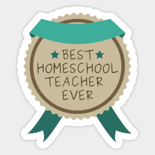 Funny Best Homeschool Teacher Badge Sticker